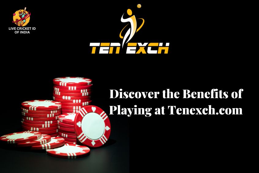 You are currently viewing Discover the Benefits of Playing at Tenexch.com, the Best Online Casino
