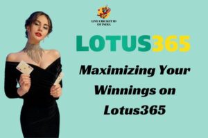 Read more about the article The Ultimate Guide to Maximizing Your Winnings on Lotus365
