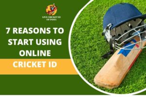 Read more about the article 7 Reasons Why You Should Start Using an Online Cricket ID Today