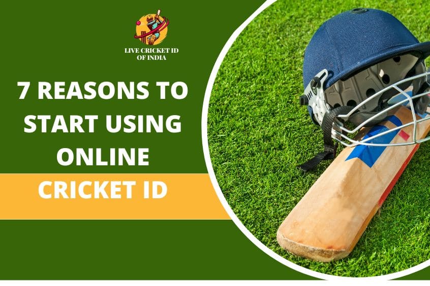 Read more about the article 7 Reasons Why You Should Start Using an Online Cricket ID Today